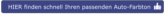 HIER finden schnell Ihren passenden Auto-Farbton